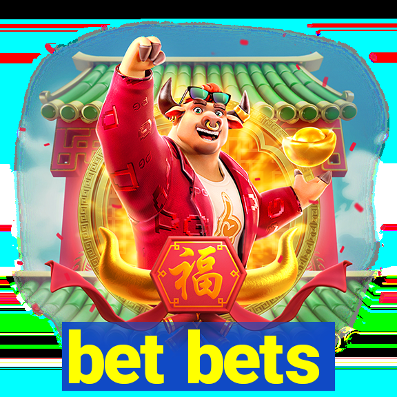 bet bets